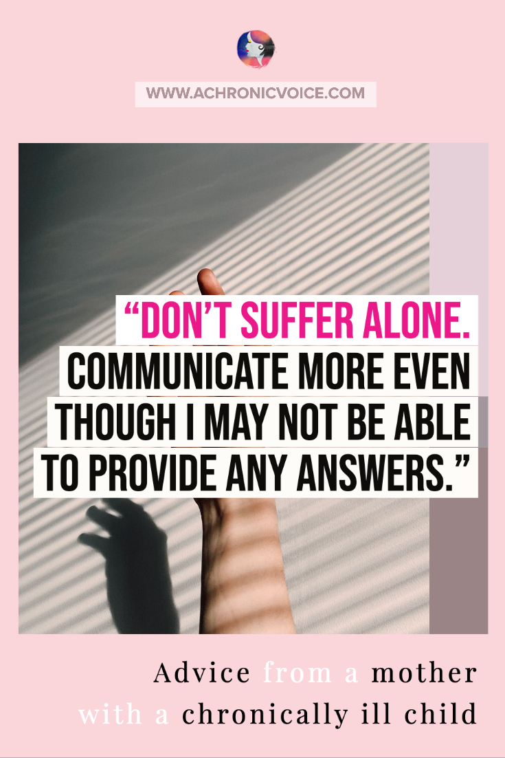 Don't Suffer Alone. Communicate Your Pain.