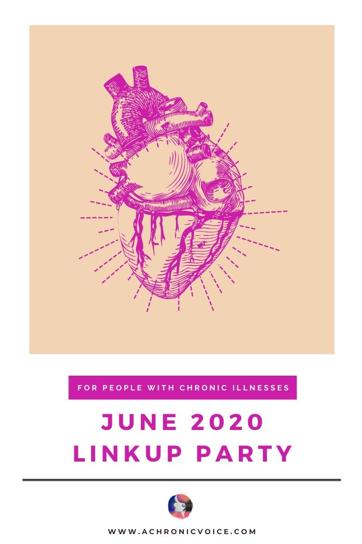 June 2020 Linkup Party for People with Chronic Illnesses | A Chronic Voice