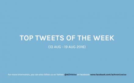 A Chronic Voice: Top Tweets of the Week (13 - 19 Aug 2016)