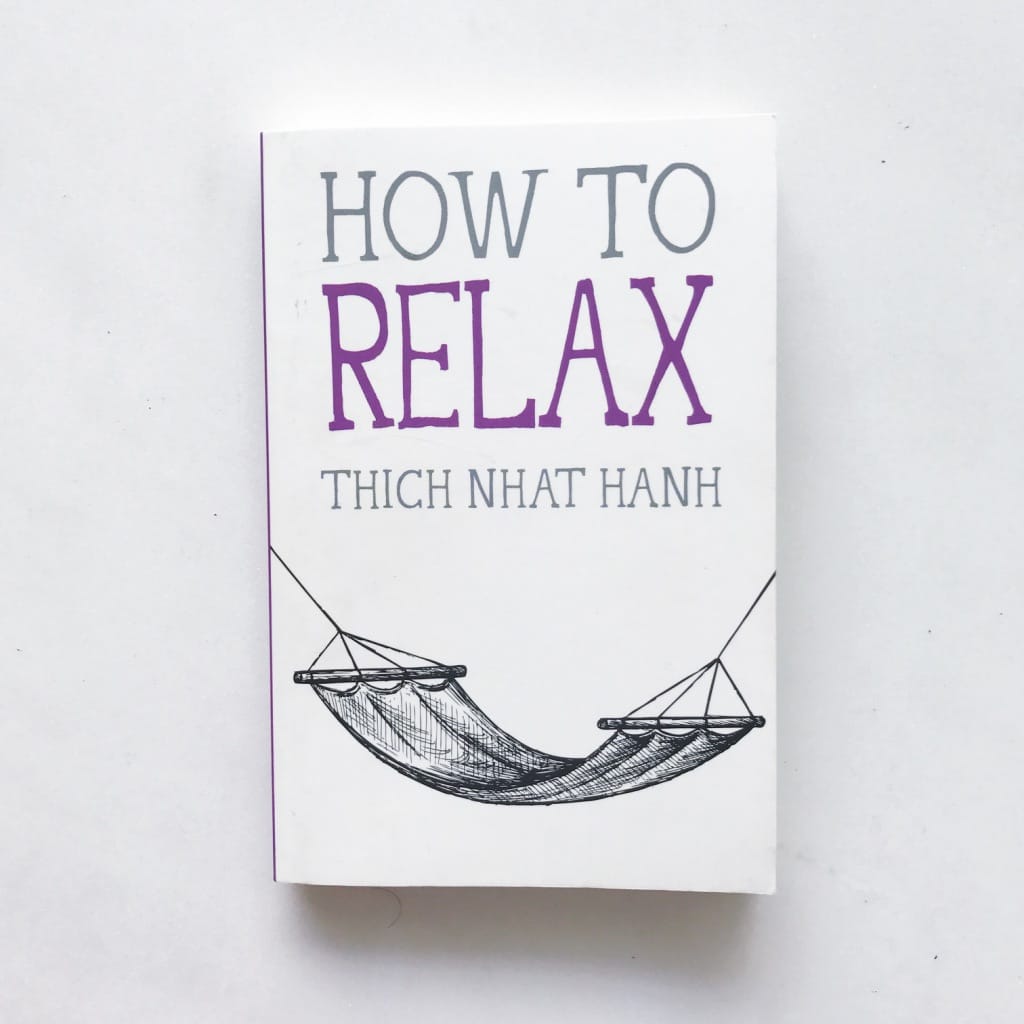"How to Relax" Book by Thich Nhat Hanh