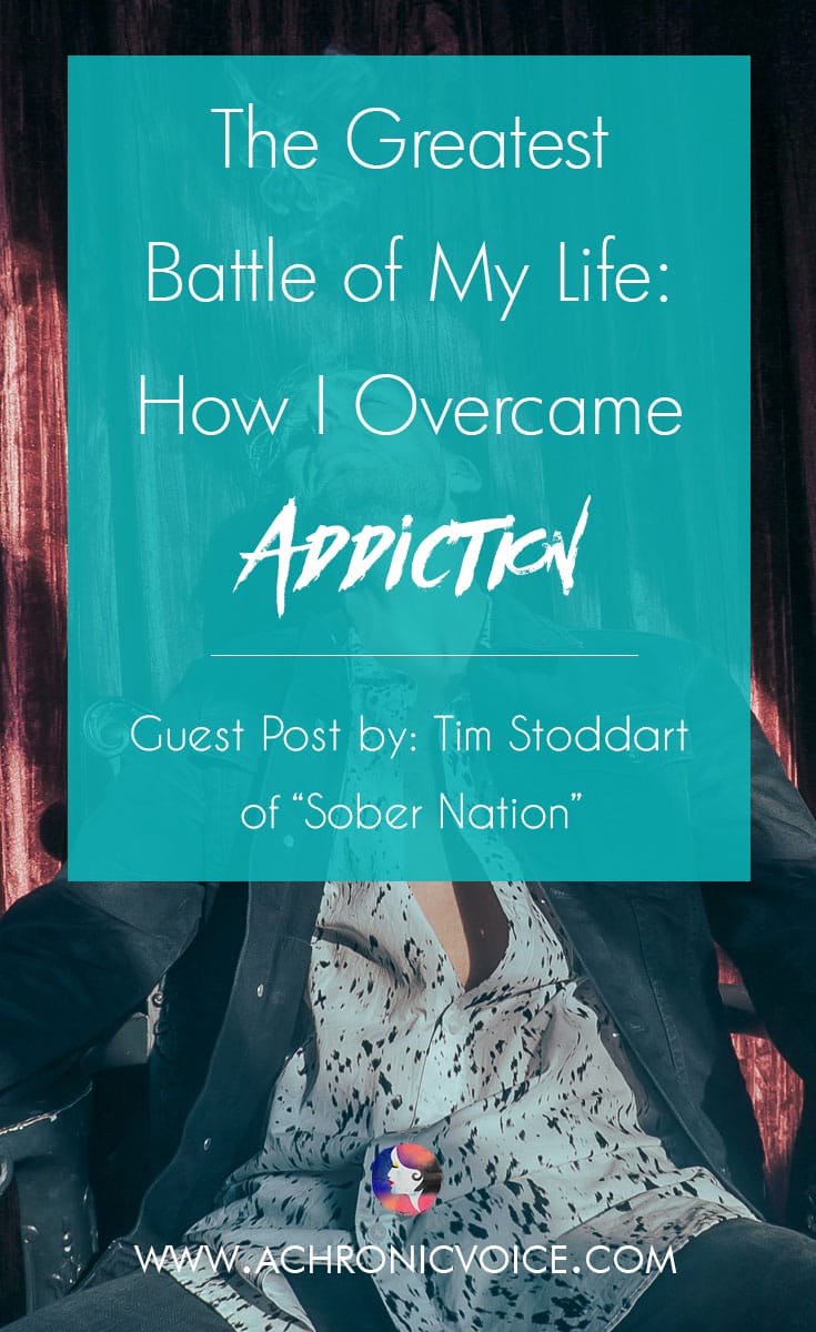 Tim of Sober Nation shares his life satory on how he overcame addiction to all sorts of drugs, especially opiates. He also shares why alcohol is a major trigger, and how he's managed to stay sober all these years. Click to read or pin to save for later. | www.achronicvoice.com | #achronicvoice #chronicillness #addiction #mentaldisease #mentalhealth #socialanxiety