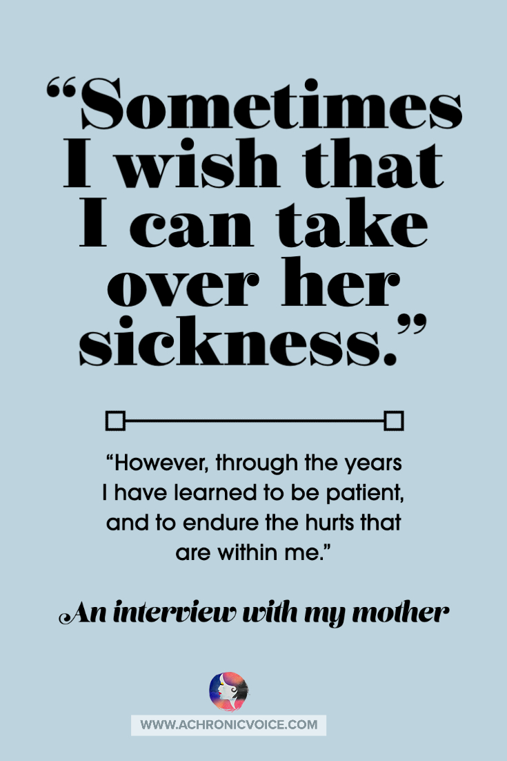 What’s it Like to be the Mother of a Sick Child? (Precious Insights from My Own Mum)
