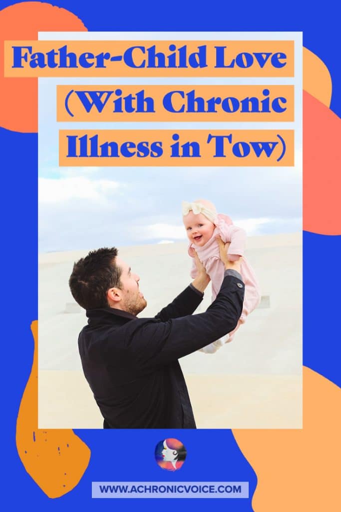 Father-Child Love with Chronic Illness