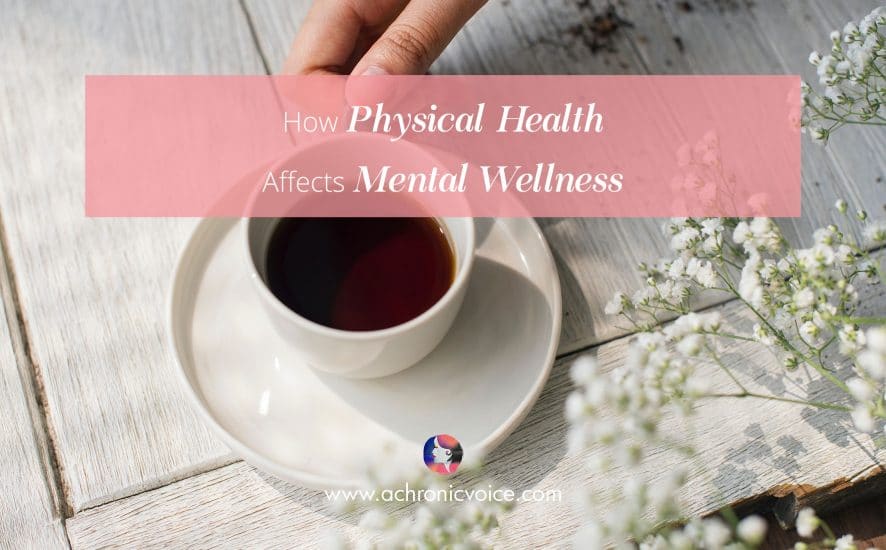 How Physical Health Affects Mental Wellness
