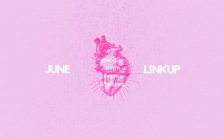 June 2019 Linkup Party for People with Chronic Illnesses featured image
