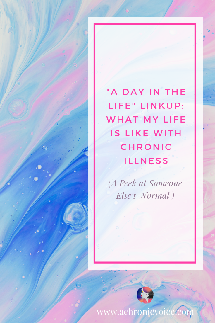 My Responses to 'A Day in the Life' Linkup (What Does ‘Normal’ Even Mean?) Pinterest Image