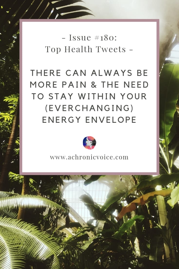 Issue #180: There Can Always be More Pain & the Need to Stay Within Your (Everchanging) Energy Envelope Pinterest Image