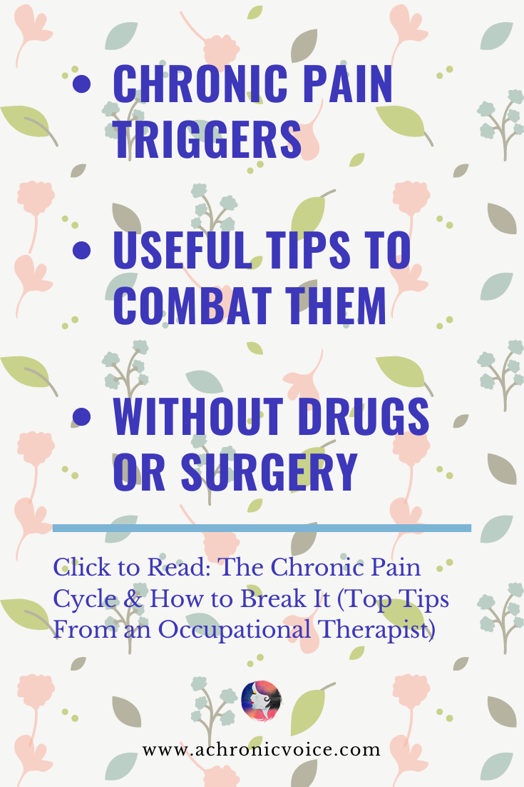 Chronic Pain Triggers & Tips to Combat Them Without Drugs or Surgery