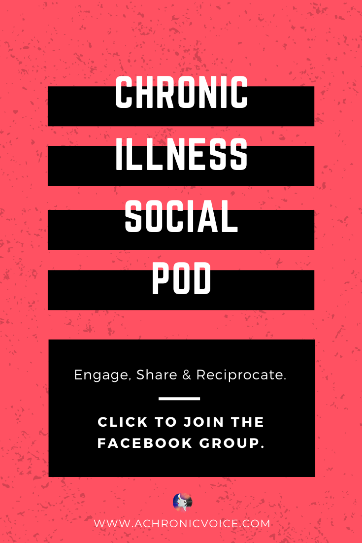 Chronic Illness Social Pod: What, Why & How | A Chronic Voice