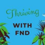 'Thriving with FND' Course by Alison Hayes