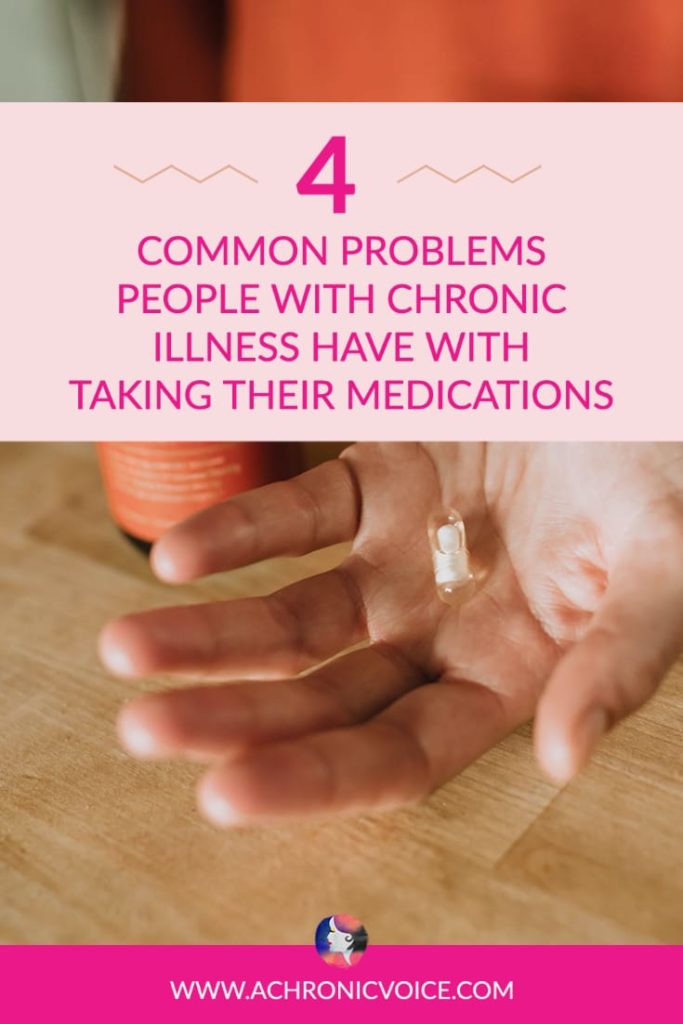 4 Common Problems with Chronic Illness Patients When It Comes to Taking Their Medications