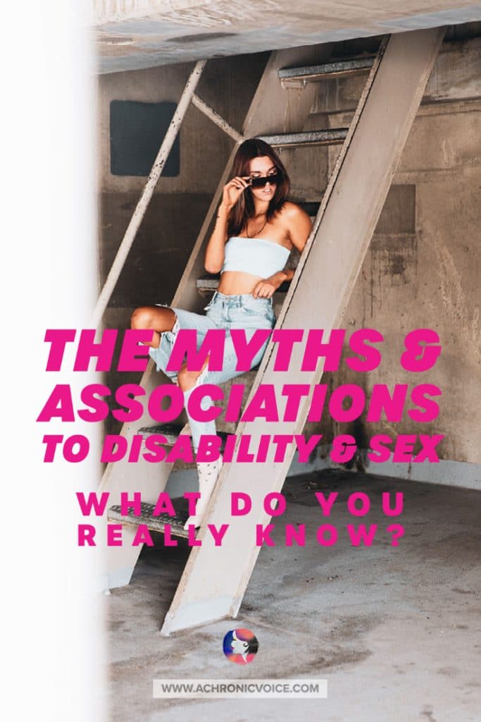 Myths & Associations to Disability and Sex