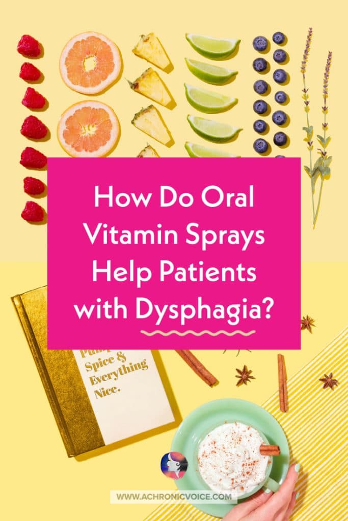 How Do Oral Vitamin Sprays Help Patients with Dysphagia?