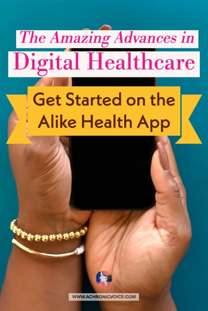 The Amazing Advances in Digital Healthcare - Get Started on the Alike Health App