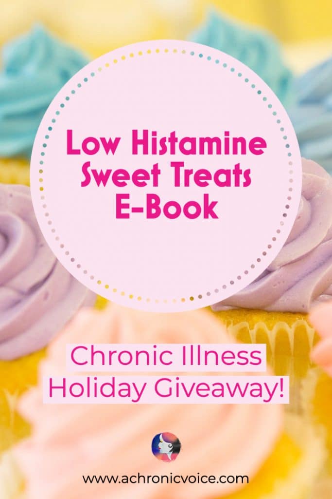 Claire of 'Low Histamine Kitchen' lives with MCAS and is allergic to many things. You'd think her diet is boring, but her recipes are more flavourful than what I throw together for most of my own dinners! Win a copy of her e-book, 'Low histamine sweet treats: 15 fun recipes to make at home' in the Virtual Holiday Party for the Chronically Ill & Disabled!