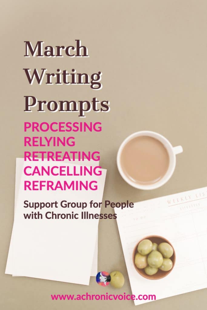 March 2022 Writing Prompts for People with Chronic Illnesses & Disabilities