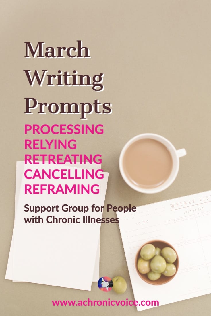 2022 March Writing Prompts for People with Chronic Illnesses & Disabilities