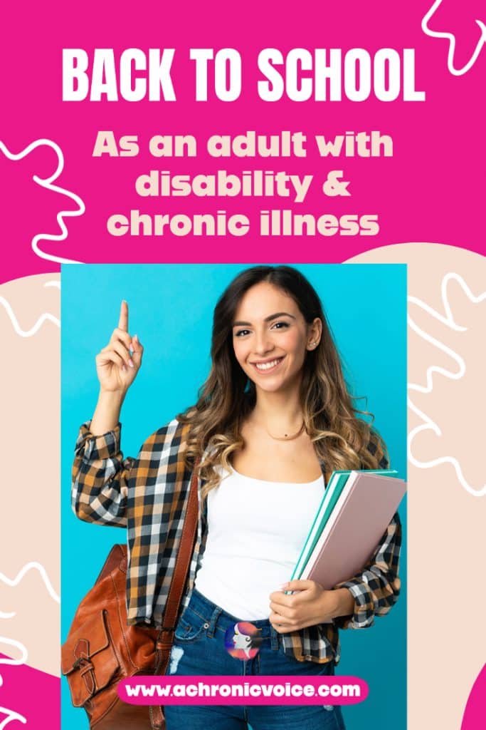 Back to School as an adult with disability and chronic illness [Background - Young girl carrying files, bag and pointing to text above]