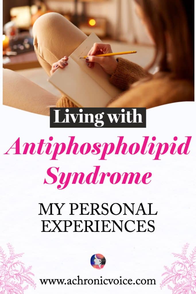 Living with Antiphospholipid Syndrome - My Personal Experiences (Background: Girl writing in her journal in a cosy room.)